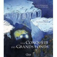 A LA CONQUÊTE DES GRANDS FONDS